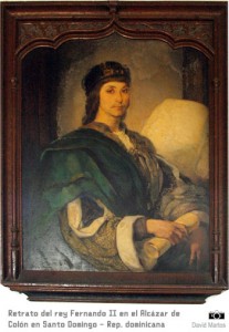 retratoFernando Retrato de Fernando II de Aragón en el Alcázar de Colón de Santo Domingo - República Dominicana