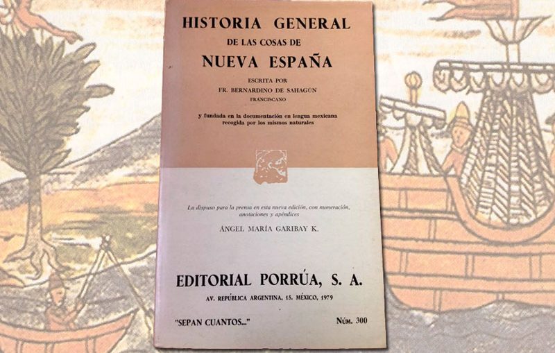 HIstoria General de las Cosas de la Nueva España